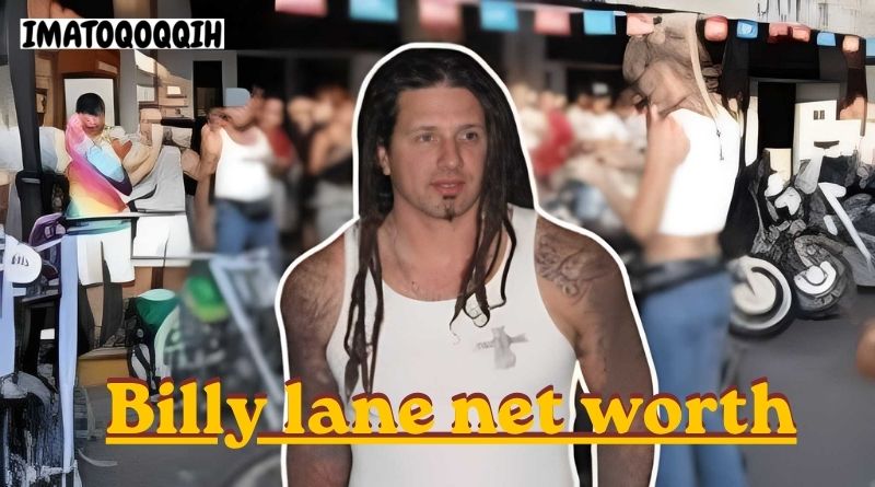 billy lane net worth