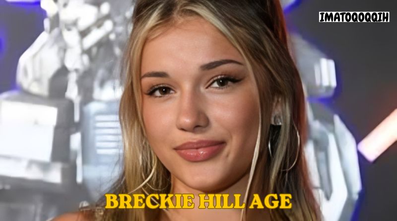 breckie hill age