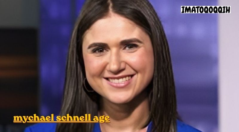 mychael schnell age